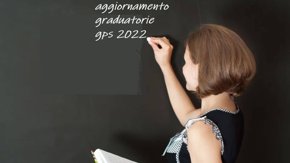 Aggiornamento graduatorie GPS 2022: cosa sapere