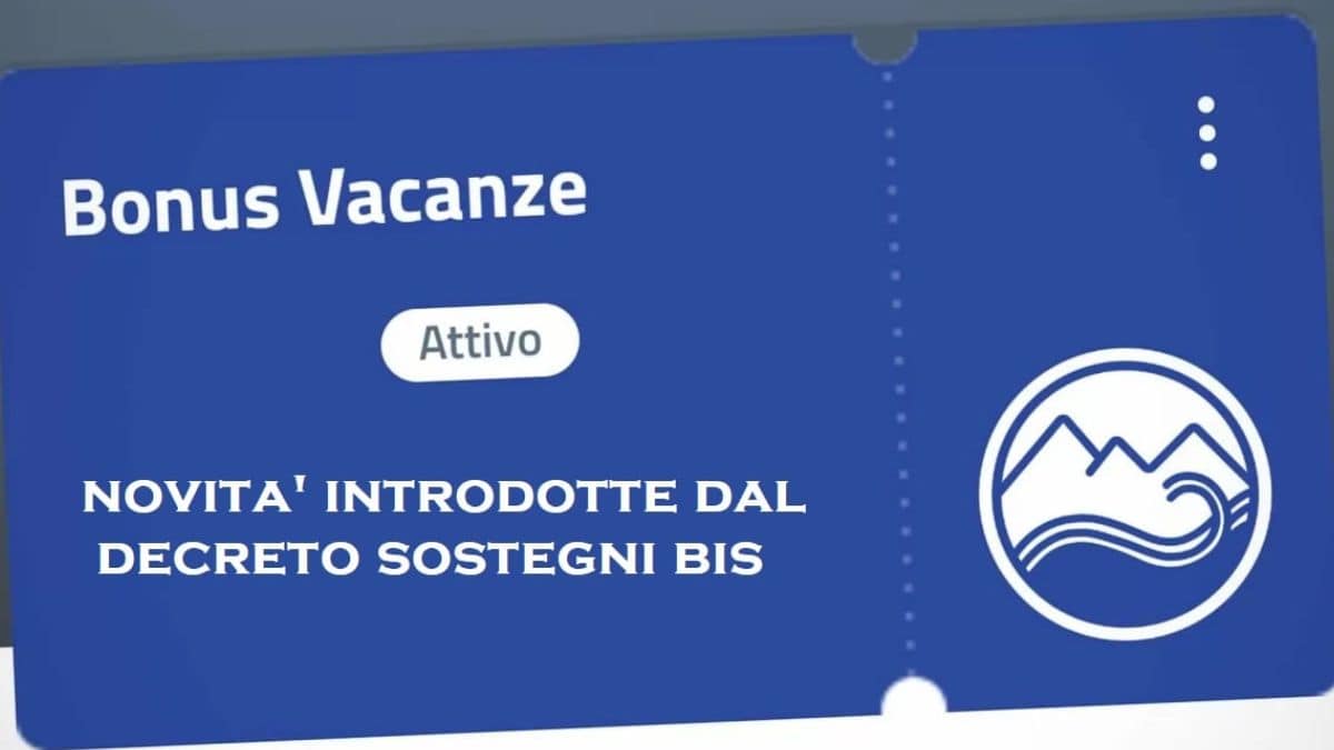 Bonus vacanza 2022: requisiti, come richiederlo online e le strutture che accettano