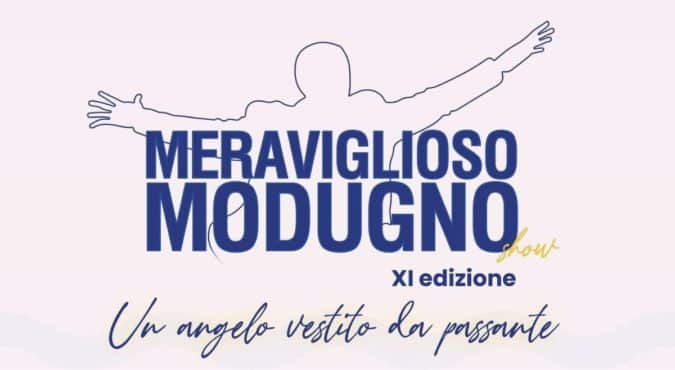 Meraviglioso Modugno 2022 a Polignano a Mare: programma, ospiti, biglietti e diretta tv