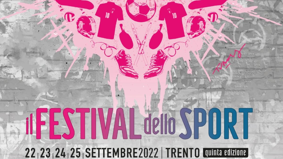 Festival dello Sport a Trento 2022: programma ed ospiti dell’evento